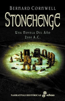 Stonehenge - Una novela del año 2000 a.C.