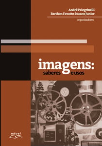 Imagens: - saberes e usos