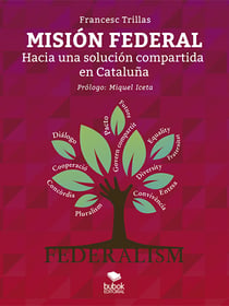 Misión federal - Hacia una solución compartida en Cataluña