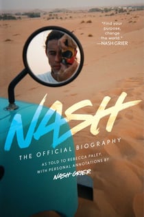 Nash - The Official Biography