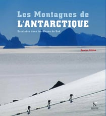 La Terre de la Reine Maud - Les Montagnes de l'Antarctique - Guide de voyage