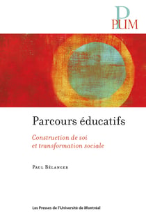 Parcours éducatifs - Construction de soi et transformation sociale