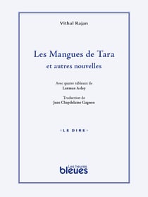 Les mangues de Tara - et autres nouvelles