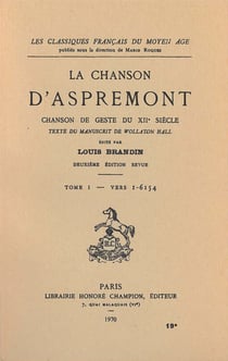 Cfma - t19 - chanson d'aspremont (la). chanson de geste du xiie siecle. tome 1