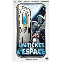 Un Ticket pour l'espace