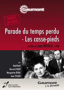 Parade du temps perdu - Les casse-pieds