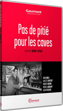 Pas de pitié pour les caves