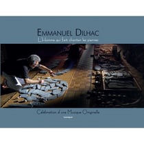 Mineral Music - Emmanuel Dilhac, L'Homme Qui Fait Chanter Les Pierres