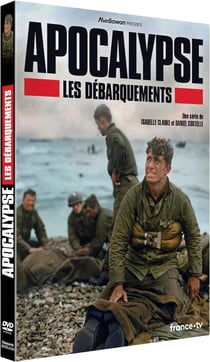 Apocalypse - Les Débarquements
