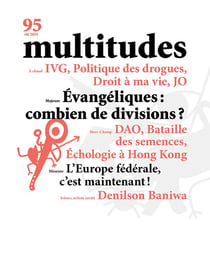 Multitudes n 95 : ivg, politique des drogues, droit a ma vie, jo - ete 2024