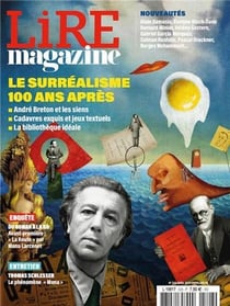 Lire, le magazine littéraire n.528 : Le surréalisme fête ses 100 ans !