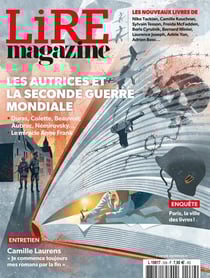 Lire, le magazine littéraire n.539 : Les autrices et la Seconde Guerre mondiale