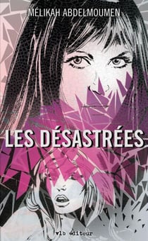 Les désastrées - DESASTREES -LES [NUM]