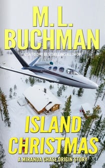 Island Christmas - Miranda Chase Origin Stories, #2