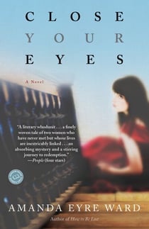 Close Your Eyes - A Novel