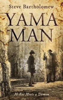 Yama Man McRae Meets a Demon - The McRae Series