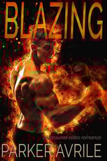 Blazing: An Assured Elites Romance - Assured Elites, #5