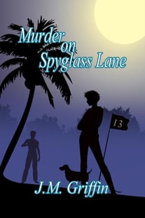 Murder On Spyglass Lane - The Sarah McDougall Series, #1