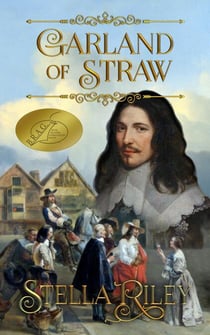 Garland of Straw - Roundheads & Cavaliers, #2