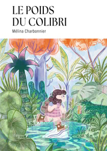 Le poids du colibri