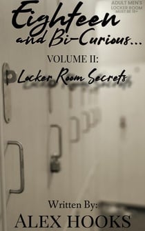 Locker Room Secrets - Eighteen and Bi-Curious..., #2