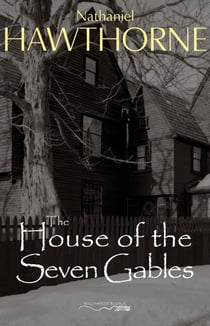 The House of the Seven Gables