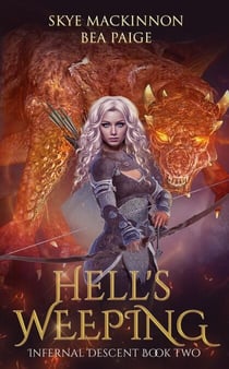 Hell's Weeping - Infernal Descent, #2