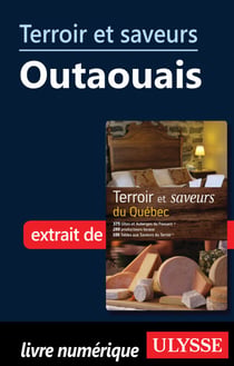 Terroir et saveurs - Outaouais