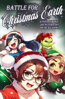 Battle for Christmas Earth - Heather of Christmas Earth, #1