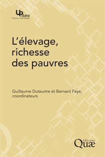 L'élevage, richesse des pauvres - Stratégies d'éleveurs et organisations sociales face aux risques dans les pays du Sud