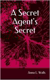 A Secret Agent's Secret