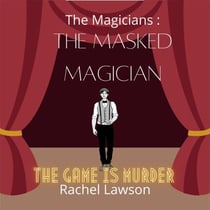 The Masked Magician - The Magicians, #46