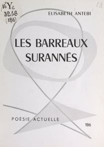 Les barreaux surannés