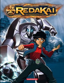 Redakai - Tome 1 - Les Frères ennemis