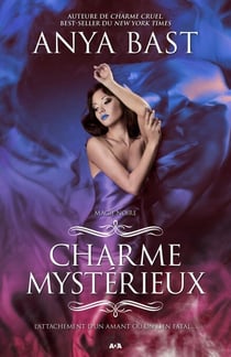 Charme mystérieux - Charme mystérieux