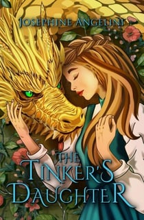 The Tinker's Daughter - The Chronicles of Lucitopia, #2