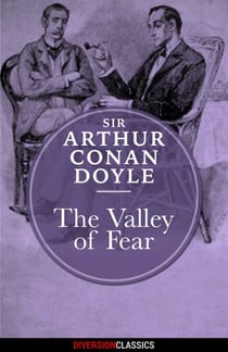 The Valley of Fear (Diversion Classics)