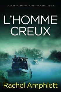 L'homme creux - Les enquêtes de Détective Mark Turpin, #7
