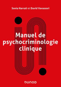 Manuel de psychocriminologie clinique