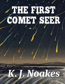 The First Comet Seer - Dialectics of Geos, #0