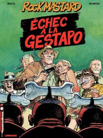 Rock Mastard - Tome 1 - Echec à la Gestapo