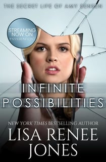 Infinite Possibilities - The Secret Life of Amy Bensen, #2