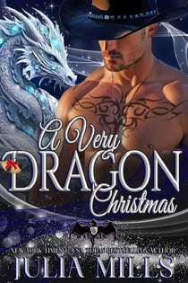 A Very Dragon Christmas - Dragon Guard Series, #51