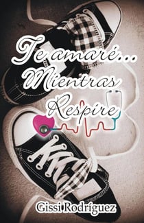 Te amaré... mientras respire