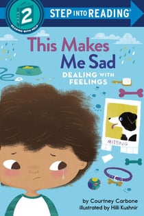 This Makes Me Sad - Dealing with Feelings