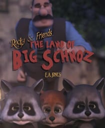 The Land of Big Schnoz - Rocky & Friends, #1