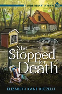 She Stopped for Death - A Little Library Mystery