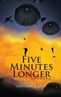 Five Minutes Longer - A World War II Story