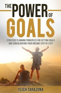 The Power of Goals - Reengineering and Mental Reprogramming, #7