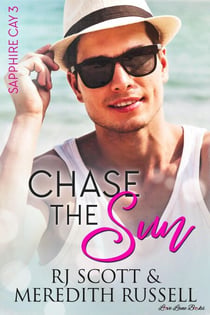 Chase The Sun - Sapphire Cay, #3